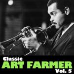 album image Like Someone in Love Classic Art Farmer, Vol. 5