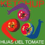 album image The Ketchup Song (Aserejé) Hijas del Tomate