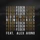 Feder feat. Alex Aiono - Lordly
