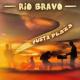 Rio Bravo - Gaz gaz