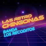 album image Me Sobrabas Tú Las Retro Chingonas