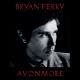 Bryan Ferry - Loop De Li
