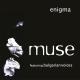 Muse featuring Bulgarian Voices - Enigma (Extended Version)
