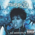 album image Take Away (Feat. Ginuwine & Kameelah Williams Of 702) Miss E...So Addictive