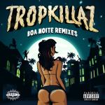 album image Boa Noite (Yellow Claw) Boa Noite (Remixes) - Single