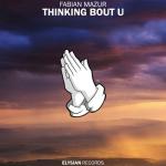 album image Fabian Mazur - Thinking Bout U Thinking Bout U - Single