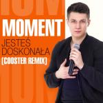 album image Miłość Jest Piękna Jesteś Doskonała (Cooster Remix) - Single