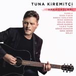 album image Varsin Bu Dunyada (TRmusic) Tuna Kiremitçi ve Arkadaşları