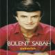Bülent Sabah - Sevme Sevme