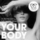 Cat Dealers - Cat Dealers - Your Body (Bass Boosted Remix)