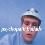 album image sad Psychopath Ballads