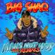 BIG SHAG - MAN'S NOT HOT [2SCRATCH TRAP REMIX] [NR]