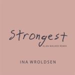 album image Strongest (Alan Walker Remix) Strongest (Alan Walker Remix) - Single