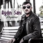 album image Aydin Sani - Unuda Bilmeyeceksen 2017 Fit.Az Tam Loqosuz