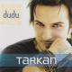 Tarkan - 2003 «Dudu» - 3. Gülümse kaderine (Slow/Yavaş)