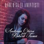 album image Oare o sa-ti amintesti ▶ ▷ ▸ SamuNas.ru 2018 Oare O Sa-Ţi Aminteşti (feat. Robert Toma) - Single