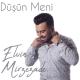 Elvin Mirzezade - Sevmedin mi?