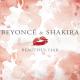 Beyonce and Shakira - Beatiful liar
