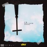album image I'm Not Your Angel I'm Not Your Angel - Single