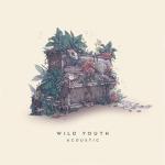 album image Alive Wild Youth (Acoustic) - EP