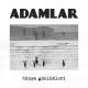 Adamlar - Adini Baskasinin Koydugu Cocuklar (TRmusic)