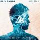 Klingande, Bright Sparks - Messiah