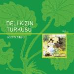 album image Küçüğüm Deli Kızın Türküsü