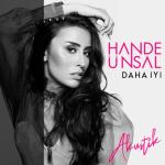 album image Hande Ünsal(Remix) Daha İyi (Akustik) - Single