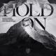 Martin Garrix, Matisse & Sadko, Michel Zitron - Hold On (feat. Michel Zitron)
