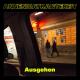 AnnenMayKantereit - Ausgehen