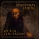 Within Temptation - Entertain You