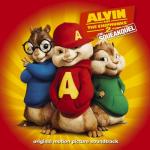 album image песня из фильма "Элвин и бурундуки 2" =))) Alvin and the Chipmunks 2: The Squeakquel (Original Motion Picture Soundtrack) [Deluxe Edition]