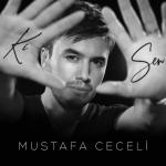 album image Mustafa Ceceli - Ki Sen ( vk.com/kalbim_5) Ki Sen - Single