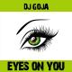 DJ Goja - Eyes on You