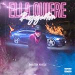 album image Ella quiere Reggaetón Ella Quiere Reggaetón - Single
