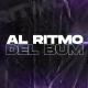 Dj Alan Gomez, Lautaro DJ - Al Ritmo Del Bum