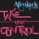 Afrojack feat. Eva Simons - Take Over Control (feat. Eva Simons)