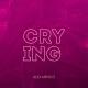 Alex Menco - Crying