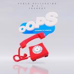 album image Oops (Go Back To Your Ex) (DJ Brooklyn Edit) Oops (Go Back To Your Ex) - Single