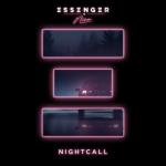 album image Nightcall (feat. Essenger & NINA) Nightcall - Single