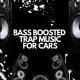 Bass Boosted Beats & Bass Boosted Car & Car Music - Low End Bass Test - Trap For Cars