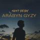 Azad Sesh - Arabyn gyzy 2021 (ins:@hudoibergenow)