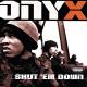 Onyx feat. DMX - Shut 'Em Down