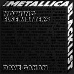 album image Nothing Else Matters (from The Metallica Blacklist) Nothing Else Matters - Single