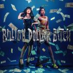 album image Billion Dollar Bitch (Feat. Yung Baby Tate) (Rogonté Intro) Billion Dollar Bitch (feat. Yung Baby Tate) - Single