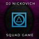 DJ Nickovich - Squid Game