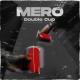 MERO - Double Cup