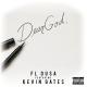 FL Dusa feat. Kevin Gates - Dear God (feat. Kevin Gates)