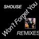 Shouse - WON'T FORGET YOU (Edit)  [ OFFICIEL ]