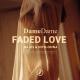 Majes, Nito-Onna, Dame Dame - Faded Love